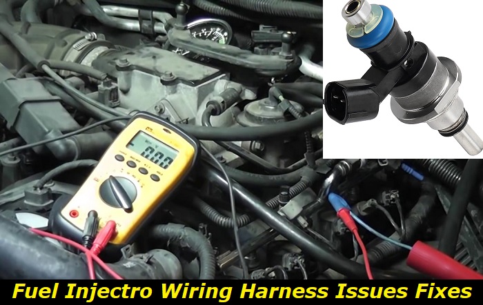 fuel injector wiring harness problems